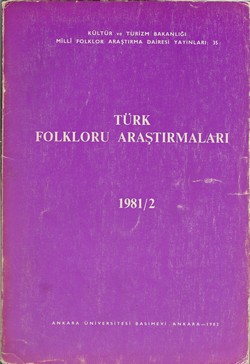 Türk Folkloru Araştırmaları 1981/2